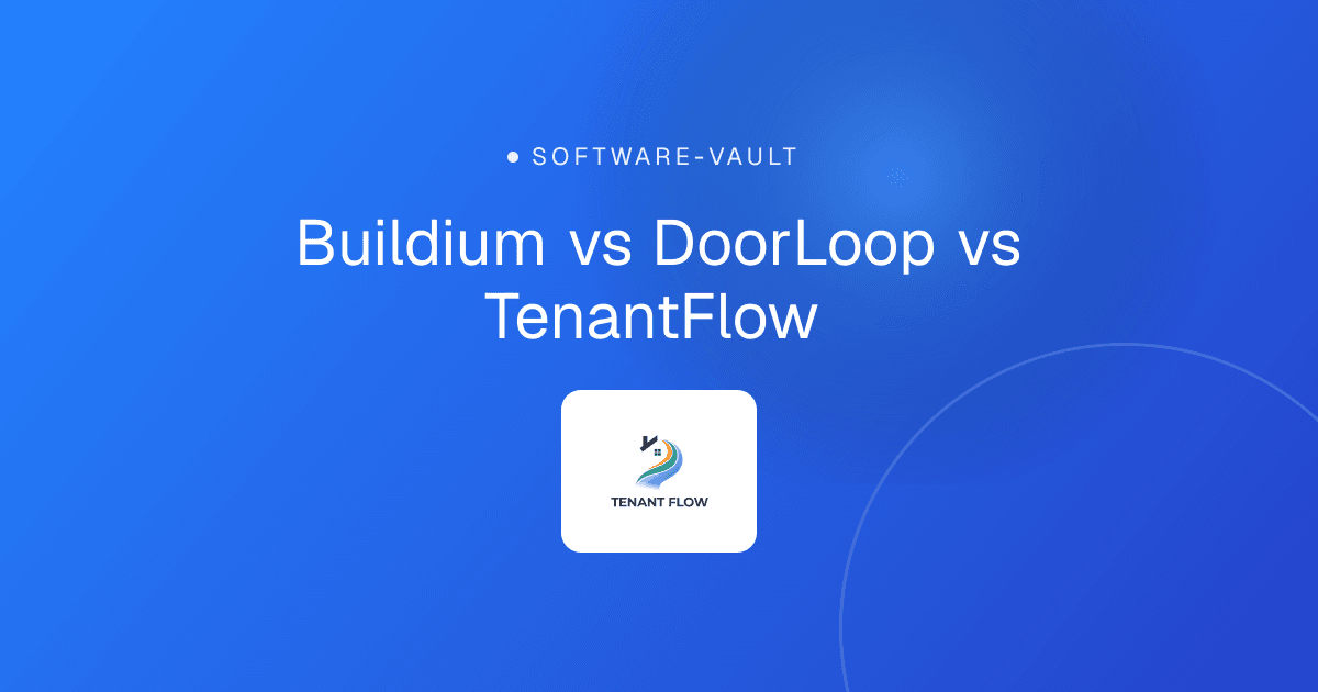 Buildium vs DoorLoop vs TenantFlow