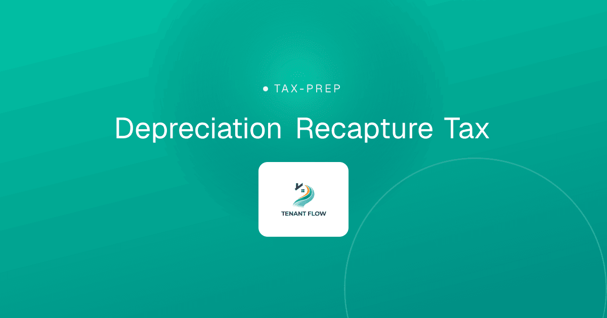 Depreciation Recapture Tax