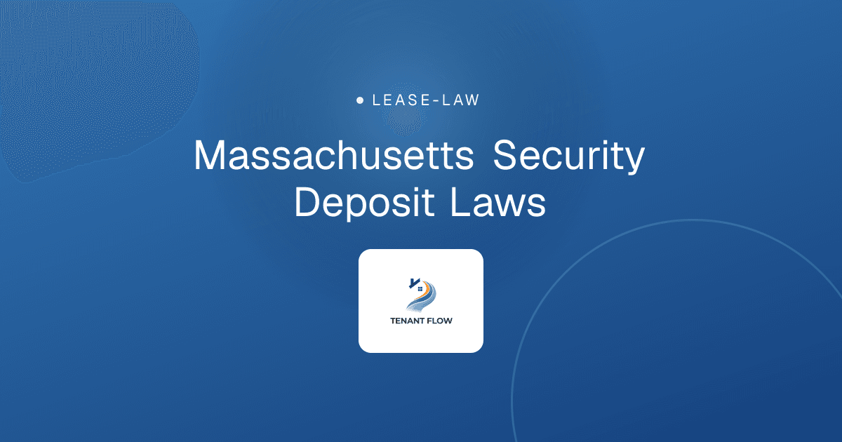 Massachusetts Security Deposit Laws