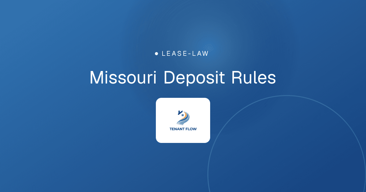 Missouri Deposit Rules