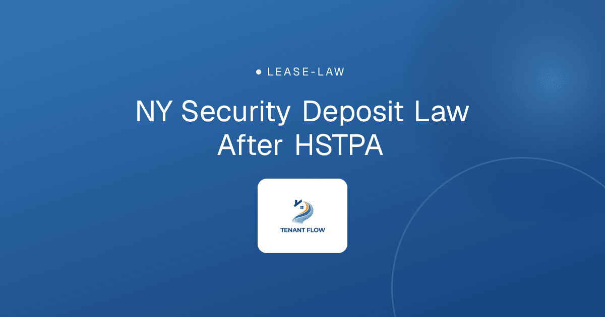 NY Security Deposit Law After HSTPA