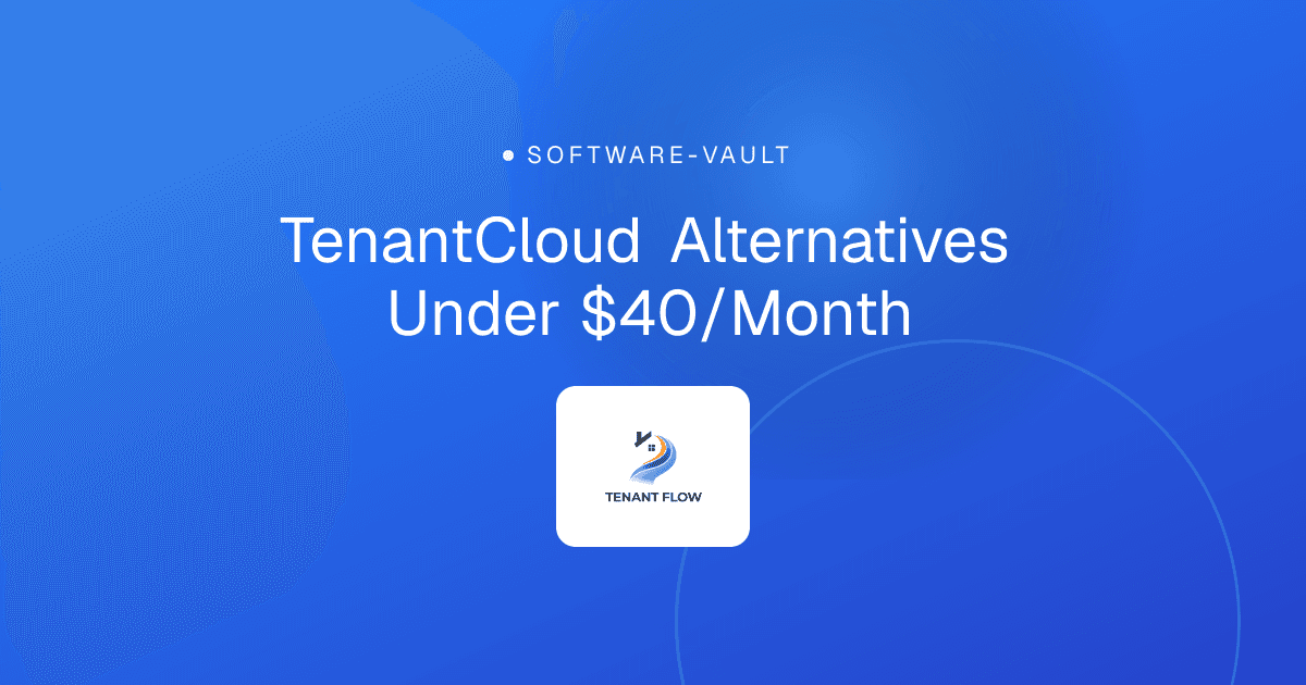 TenantCloud Alternatives Under $40/Month