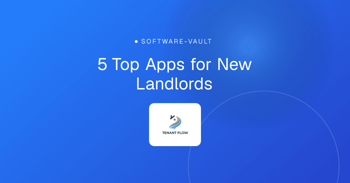 5 Top Apps for New Landlords