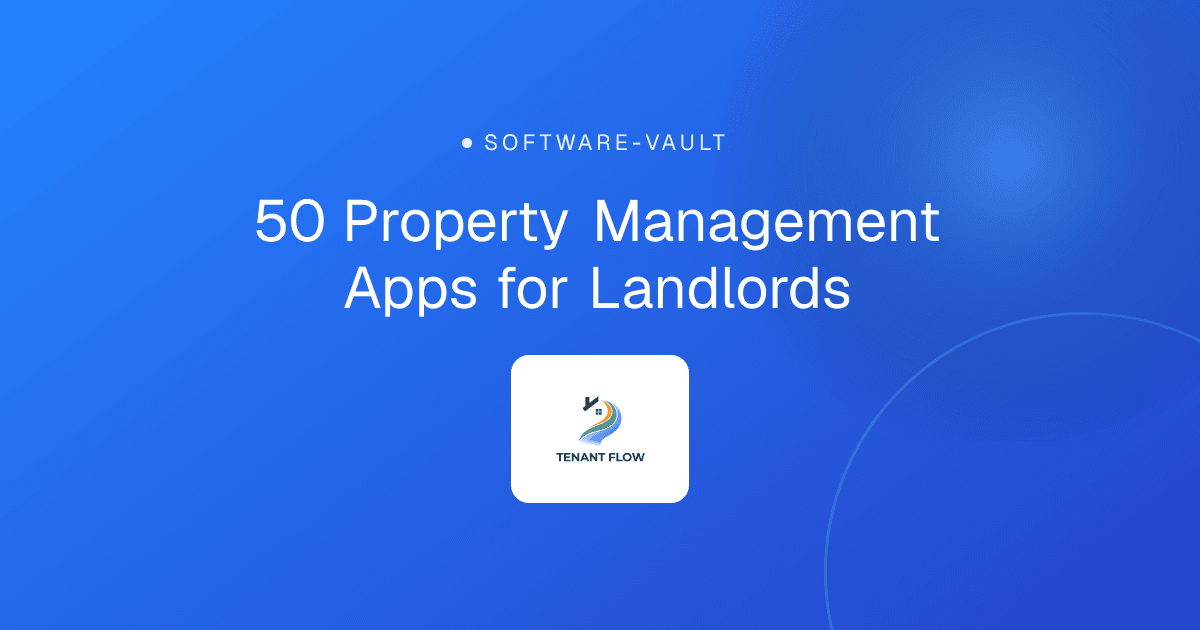 50 Property Management Apps for Landlords