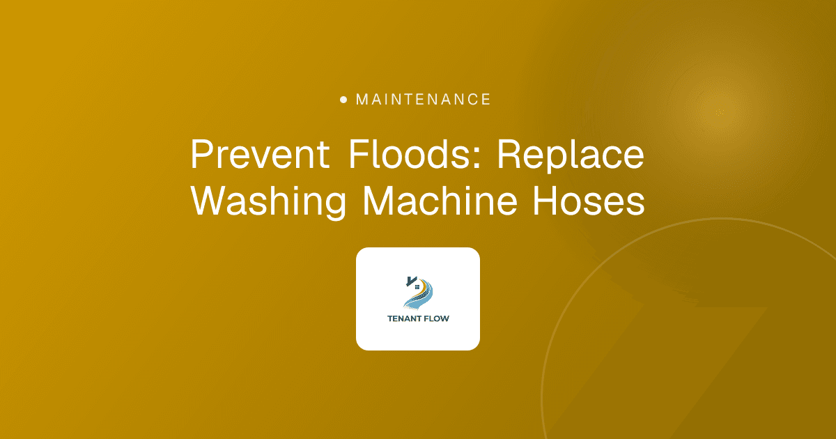 Prevent Floods: Replace Washing Machine Hoses